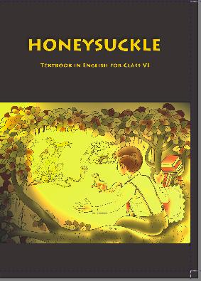 NCERT solutions Class 6 English Honeysuckle Textbook