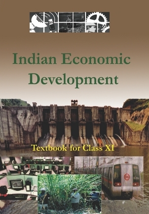 NCERT Solutions class 11 Indian Economic Development Textbook