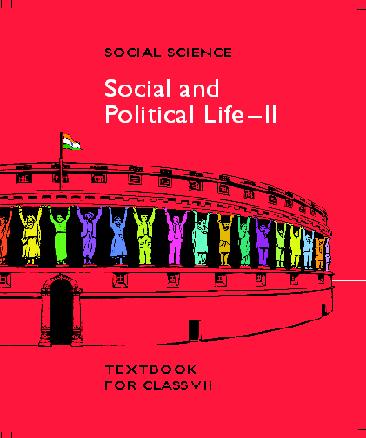 NCERT Solutions Class 7 Social Science Social and political life textbook