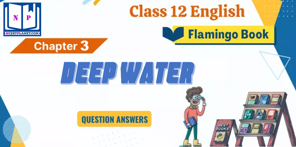 English Flamingo NCERT Deep Water